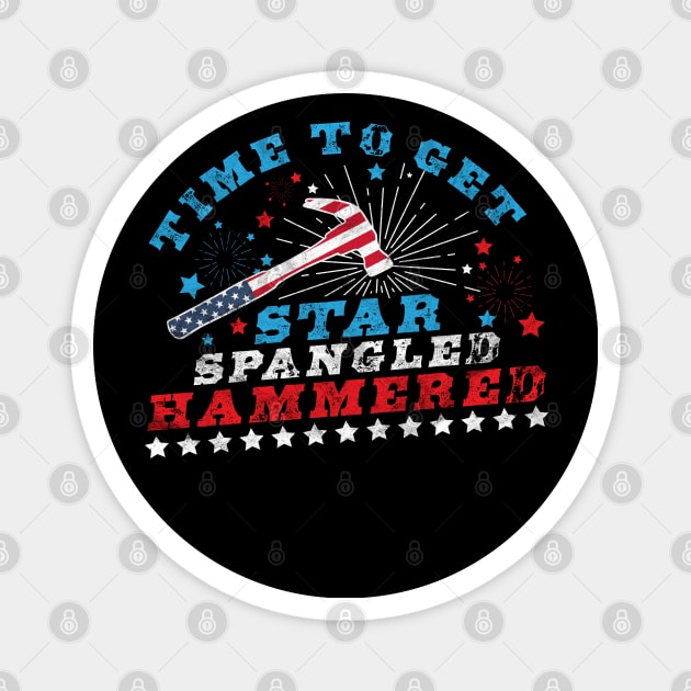 Time To Get Star Spangled Hammered 4th Of July Magnet by OrangeMonkeyArt